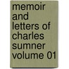 Memoir and Letters of Charles Sumner Volume 01 by Edward Lillie Pierce