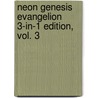 Neon Genesis Evangelion 3-In-1 Edition, Vol. 3 door Yoshiyuki Sadamoto