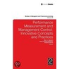 Performance Measurement And Management Control by Marc J. Epstein Jean-Francois Manzoni