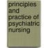 Principles and Practice of Psychiatric Nursing