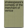 Shakespeare's Comedy of the Merchant of Venice door W. J 1827 Rolfe