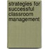 Strategies For Successful Classroom Management