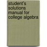 Student's Solutions Manual For College Algebra door Marvin L. Bittinger