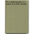 The Autobiography of a Quack and Other Stories