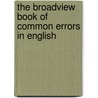 The Broadview Book of Common Errors in English door Don Lepan
