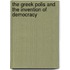 The Greek Polis and the Invention of Democracy
