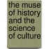 The Muse of History and the Science of Culture