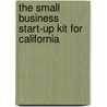 The Small Business Start-Up Kit for California door Peri Pakroo