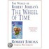 The World Of Robert Jordan's The Wheel Of Time