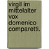 Virgil Im Mittelalter Vox Domenico Comparetti.