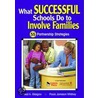 What Successful Schools Do to Involve Families door Paula Jameson Whitney