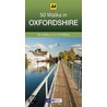 50 Walks in Oxfordshire: 50 Walks of 2-10 Miles door Aa Publishing