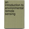 An Introduction To Environmental Remote Sensing door L.F. Curtis