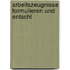 Arbeitszeugnisse formulieren und entschl
