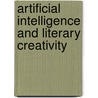 Artificial Intelligence and Literary Creativity door David A. Ferrucci