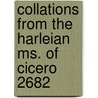 Collations from the Harleian Ms. of Cicero 2682 door Clark Albert Curtis 1859-1937