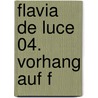 Flavia de Luce 04. Vorhang auf f by Alan Bradley