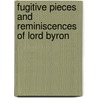 Fugitive Pieces and Reminiscences of Lord Byron door Isaac Nathan