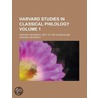 Harvard Studies in Classical Philology Volume 1 by U.S. Government