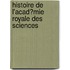 Histoire De L'Acad�Mie Royale Des Sciences