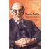 Isaiah Berlin: An Interpretation of His Thought