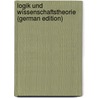 Logik und Wissenschaftstheorie (German Edition) door Eugen Karl Dühring