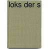 Loks der S by Reiner Preuß