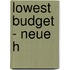 Lowest Budget - Neue H