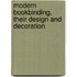 Modern Bookbinding, Their Design and Decoration