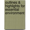 Outlines & Highlights For Essential Environment door Cram101 Textbook Reviews
