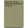 Pkg Lawn Ranger Landscaping Practice Set Gl Sft by Warren