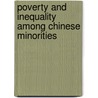 Poverty and Inequality Among Chinese Minorities by Shufang Qui