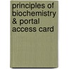 Principles of Biochemistry & Portal Access Card by University David L. Nelson
