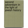 Second Adventism In The Light Of Jewish History door T.M. Hopkins
