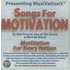 Songs For Motivation: Motivation For The Nation