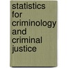 Statistics For Criminology And Criminal Justice door Jacinta M. Gau