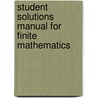 Student Solutions Manual for Finite Mathematics door Raymond N. Greenwell
