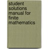 Student Solutions Manual for Finite Mathematics door Paul E. Long