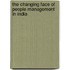 The Changing Face of People Management in India