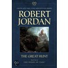 The Great Hunt: Book Two of 'The Wheel of Time' by Robbert Jordan