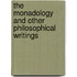 The Monadology and Other Philosophical Writings