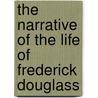 The Narrative Of The Life Of Frederick Douglass by Reference Icon Reference