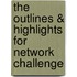 The Outlines & Highlights For Network Challenge