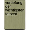 Vertiefung Der Wichtigsten Tatbest by Beate Maasch