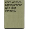Voice of Hope: Conversations with Alan Clements by Aung San Suu Kyi