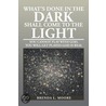 What's Done in the Dark Shall Come to the Light door Brenda L. Moore