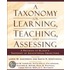 A Taxonomy for Learning, Teaching, and Assessing