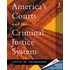 America's Courts And The Criminal Justice System