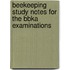 Beekeeping Study Notes For The Bbka Examinations