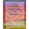 Brief Introduction To Probability And Statistics by William Mendenhall